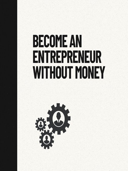 Title details for Become an Entrepreneur Without Money by Sankar Srinivasan - Available